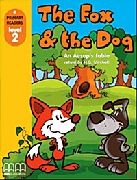 (The)Fox & the Dog