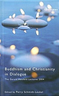 Buddhism and Christianity in Dialogue (Paperback)
