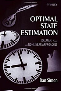 Optimal State Estimation: Kalman, H Infinity, and Nonlinear Approaches (Hardcover)
