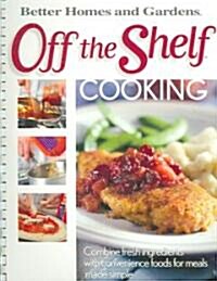 Off the Shelf Cooking (Paperback, Spiral)
