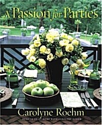 A Passion for Parties (Hardcover)