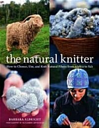 The Natural Knitter (Hardcover)