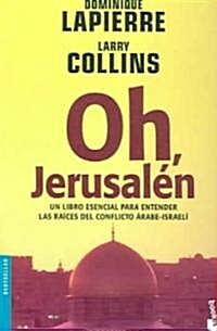 Oh, Jerusalen/ Oh, Jerusalem (Paperback, Translation)