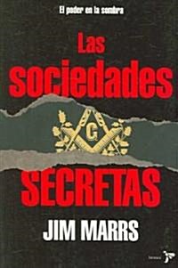 Las Sociedades Secretas / the Secret Societies (Paperback)