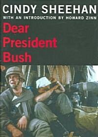 [중고] Dear President Bush (Paperback)