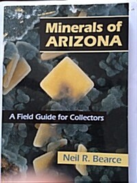 Minerals of Arizona (Paperback, 2nd)