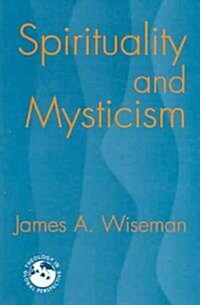 Spirituality And Mysticism (Paperback)