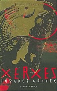 Xerxes Invades Greece (Paperback)
