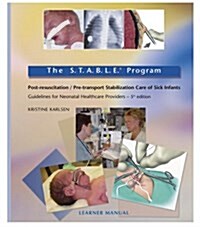 The S.T.A.B.LE. Program (Paperback, 5th, Spiral)