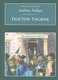 Doctor Thorne : Nonsuch Classics (Paperback)