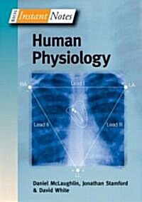 BIOS Instant Notes in Human Physiology (Paperback)