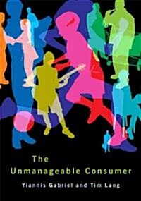 The Unmanageable Consumer (Paperback, 2 Rev ed)