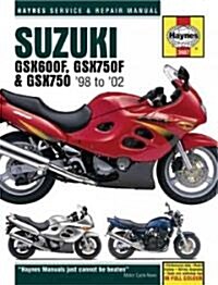 Suzuki Gsx600, Gsx750f & 98-02 (Hardcover)