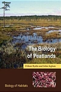 The Biology of Peatlands (Paperback)