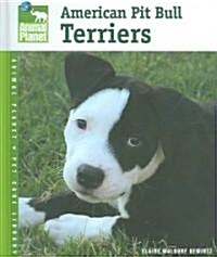 American Pit Bull Terriers (Hardcover)