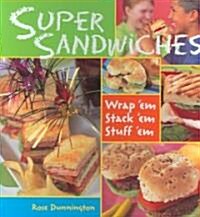 Super Sandwiches (Hardcover)