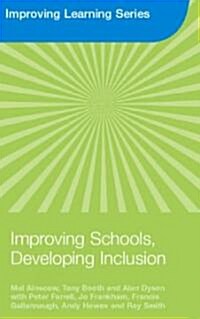 Improving Schools, Developing Inclusion (Paperback)