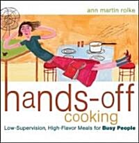 Hands-off Cooking (Paperback)