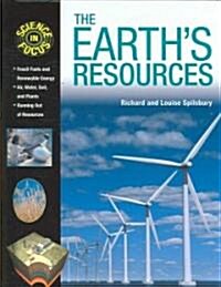 The Earths Resources (Library Binding)