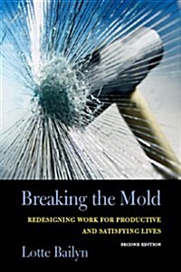 Breaking the Mold (Paperback, 2)