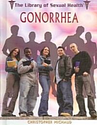 Gonorrhea (Library Binding)