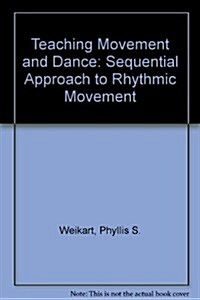 Teaching Movement and Dance (Paperback, 6th)