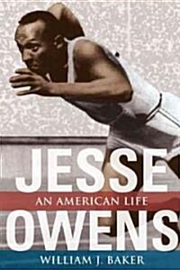 Jesse Owens: An American Life (Paperback)