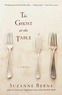 The Ghost at the Table (Hardcover, Deckle Edge)