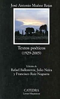 Textos Poeticos 1929-2005 / Poetic Texts 1929-2005 (Paperback)