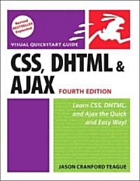 Css, Dhtml, & Ajax (Paperback, 4th)