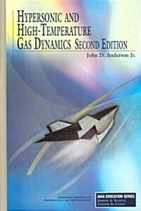 Hypersonic and High-Temperature Gas Dynamics (Hardcover, 2)