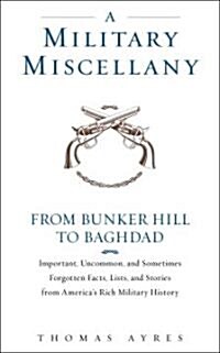 A Military Miscellany (Hardcover)