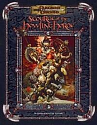 Scourge of the Howling Horde (Paperback)