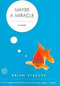 Maybe a Miracle (Paperback)