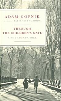 Through the Childrens Gate (Hardcover)