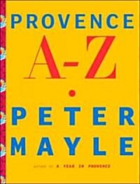 Provence A-z (Hardcover)