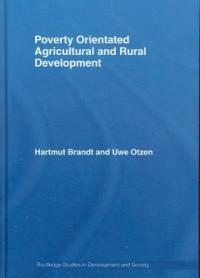 Poverty orientated agricultural and rural development