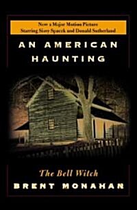 The Bell Witch: An American Haunting (Paperback)