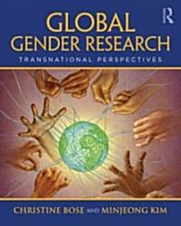 Global Gender Research : Transnational Perspectives (Paperback)