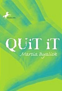 [중고] Quit It (Paperback, Reprint)