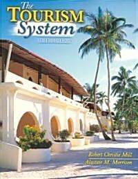 The Tourism System: An Introductory Text (Paperback, 5, Revised)