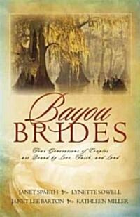 Bayou Brides (Paperback)