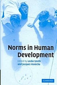Norms in Human Development (Hardcover)