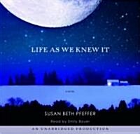 Life As We Knew It (Audio CD, Unabridged)