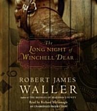 The Long Night of Winchell Dear (Audio CD, Unabridged)