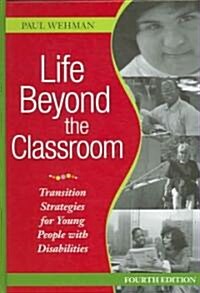 Life Beyond the Classroom (Hardcover, 4th)