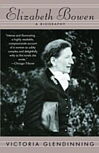 Elizabeth Bowen: A Biography (Paperback)