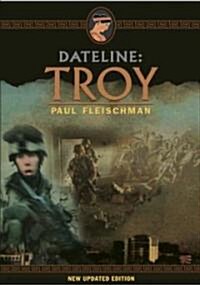 [중고] Dateline: Troy (Paperback, Updated)