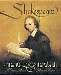 [중고] Shakespeare: His Work and His World (Paperback)