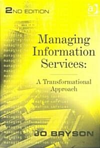 Managing Information Services (Hardcover, 2nd)